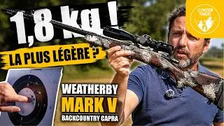 Miniature : La carabine la plus légère du marché ? | Test de la Weatherby Mark V Backcountry Capra