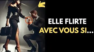 Miniature : LES SIGNES qui indiquent qu'une FEMME FLIRTE AVEC VOUS !
