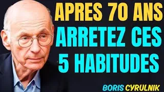 Miniature : Après 70 ans, ARRÊTEZ ces 5 habitudes avant qu’il ne soit trop tard | Boris Cyrulnik 