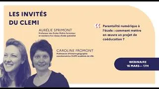 Miniature : Les Invités du CLEMI Caroline Fromont et Aurélie Sprimont : Parentalité numérique à l’école