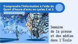 Miniature : Comprendre l'information à l'aide du Quart d'heure d'actu en cycles 2 et 3 – SPME2026