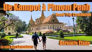 Miniature : De Kampot à Phnom Penh: Dernière étape Road Trip Cambodge 2026