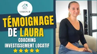 Miniature : Témoignage de Laura - Coaching investissement locatif