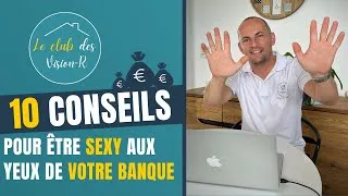 Miniature : 10 CONSEILS POUR ÊTRE "SEXY" AUX YEUX DE VOTRE BANQUE