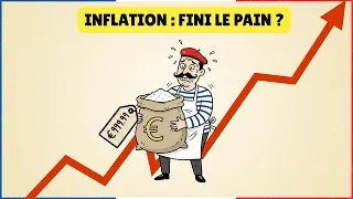 Miniature : L'Inflation expliquée avec des Baguettes (Pourquoi ton argent disparaît ?)