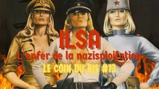 Miniature : Le Coin du Bis #13 - Ilsa : l'enfer de la nazisploitation