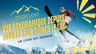 Miniature : Vue panoramique depuis Tovière sur Tignes le Lac
