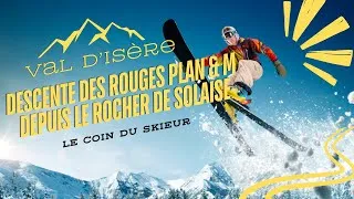 Miniature : Descente des rouges Plan & M (depuis le Rocher de Solaise)
