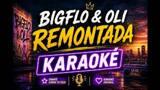 Miniature : Bigflo & Oli, Remontada (Karaoké)