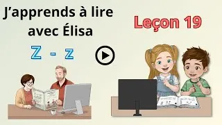Miniature : Apprendre à lire facilement - Leçon 19 - Z