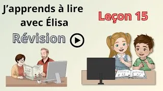Miniature : Apprendre à lire facilement - Leçon 15 - Révision leçons 11 à 14