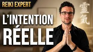 Miniature : Maîtrise du NEN : Secret de l'INTENTION du Coeur | REIKI EXPERT