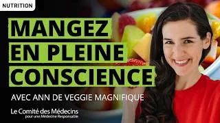 Miniature : 5 façons de pratiquer l'alimentation consciente pour mieux digérer