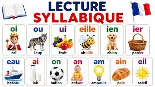 Miniature : 🚀 Cette vidéo va améliorer votre niveau de lecture en français | Lecture syllabique complète (A1–A2)