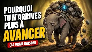 Miniature : Pourquoi tu n'arrives plus à avancer (la vraie raison)| Histoire inspirante
