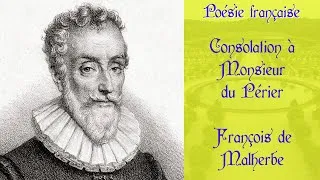 Miniature : Poèmes français : Consolation à M. du Périer sur la mort de sa fille - François de Malherbe