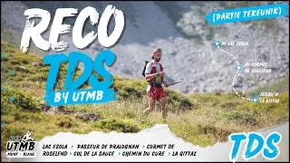 Miniature : Reco TDS by UTMB : Lac Esola - Passeur de Pralognan - Cormet de Roselend - Chemin du Curé -La Gittaz