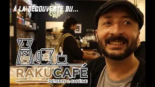 Miniature : [Reportage] À la découverte du Raku Café !