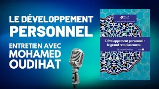 Miniature : Le développement personnel : un grand remplacement ? Entretien avec Mohamed Oudihat