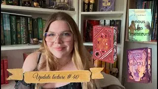 Miniature : Update lecture #40 : nous les menteurs // Apprentice to the Villain // A kiss of iron