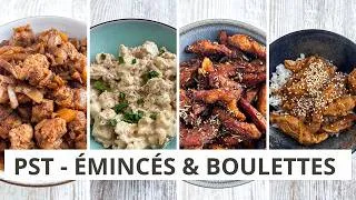 Miniature : Cuisiner les émincés et les boulettes de PST / 4 recettes très faciles
