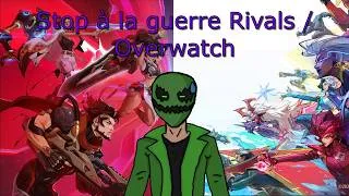 Miniature : Il faut arreter la guerre entre overwatche et Rivals !!!!
