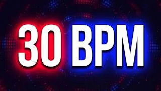Miniature : 30 BPM  -  Métronome  [30 Minutes]