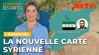 Miniature : Syrie : la nouvelle carte | L'Essentiel du Dessous des cartes | ARTE