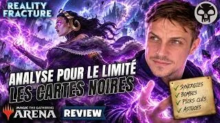 Miniature : Analyse complète des cartes NOIRES pour le LIMITÉ ! | Réalité Fracturée | MTG Arena