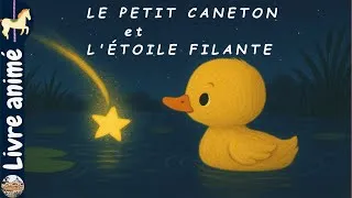 Miniature : 🎠 Histoires et contes pour enfants: Le petit caneton et l’étoile filante - Fiona
