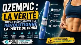 Miniature : OZEMPIC : La Vérité sur le Médicament qui Révolutionne la Perte de Poids