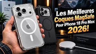 Miniature : Les Meilleures Coques MagSafe Pour iPhone 18 Pro Max 2026!