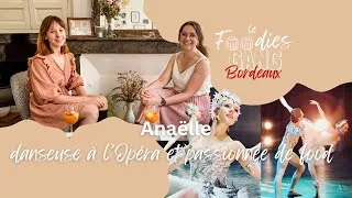Miniature : Un apéro avec... Anaëlle, danseuse et passionnée de food