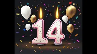 Miniature : la chaine a 14 ans merci a nos abonnées , fêtons ça