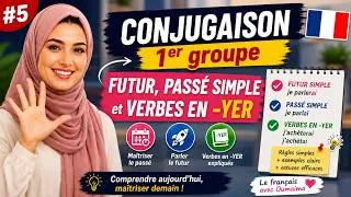 Miniature : Conjugaison française 1er groupe  Futur, Passé simple et verbes en  YER