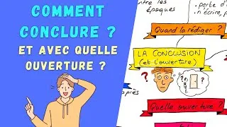 Miniature : RÉUSSIR SA CONCLUSION et TROUVER SON OUVERTURE !