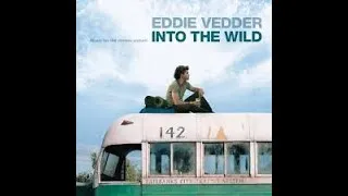 Miniature : Into The Wild - Eddie Vedder | Chill Mix ( Full Album)