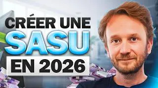 Miniature : Comment créer une SASU en 2026 (Guide Complet)