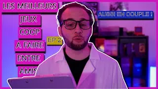Miniature : Les meilleurs JEUX EN COOP à faire en couple ou entre amis en 2023 (Episode 2) ❤️❤️
