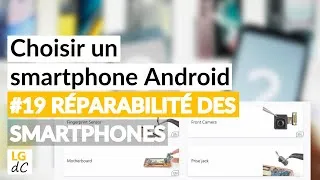 Miniature : Choisir un smartphone Android - #19 Réparabilité des smartphones