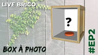 Miniature : Live Brico /// Box à photo #EP2 FIN