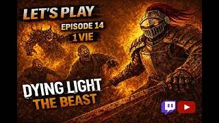 Miniature : Let's play episode 14 sur Dying Light the beast Mais mode 1 vie! Challenge!!!(Live du 09.05.26)