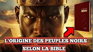 Miniature : La Bible révèle les véritables origines des peuples africains et noirs | Histoire cachée