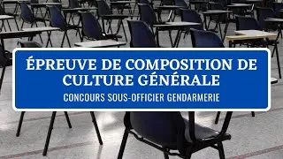 Miniature : Epreuve de Composition de Culture Générale (Concours Sous-Officier Gendarmerie Externe 2021)