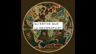 Miniature : Qu'est-ce que la géographie?