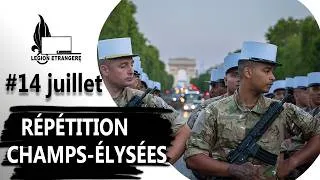 Miniature : Répétitions sur les Champs-Élysées – La Légion étrangère se prépare au défilé du 14 Juillet