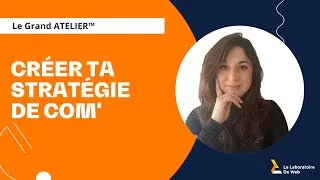 Miniature : Comment créer une stratégie de communication efficace (avec Juliette Cadot)