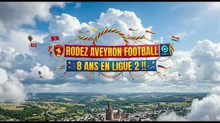 Miniature : Rodez 8 ans en Ligue 2