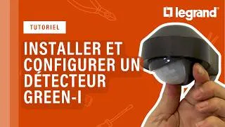 Miniature : Installer et configurer les détecteurs Green-i de Legrand