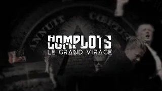 Miniature : DOCUMENTAIRE COMPLOTS - LE GRAND VIRAGE